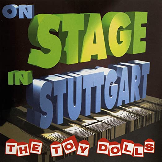 Toy Dolls, The On Stage in Stuttgart 2xLP (Yellow Vinyl) (image for) Toy Dolls, The On Stage in Stuttgart 2xLP (Yellow Vinyl)